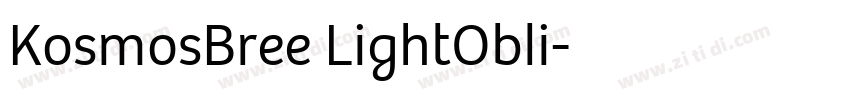 KosmosBree LightObli字体转换